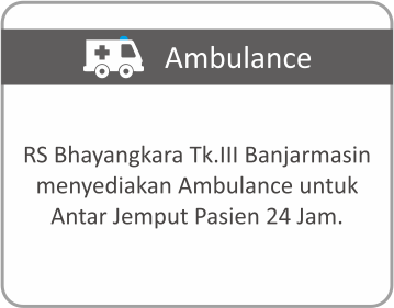 Layanan Ambulance Rumah Sakit Bhayangkara Tingkat III Banjarmasin